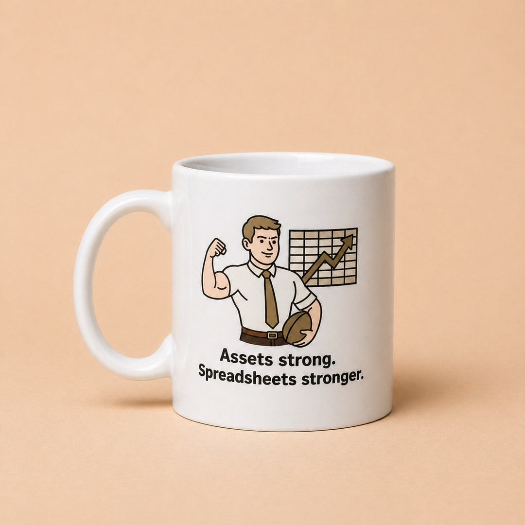 White custom mug featuring a humorous graphic about asset strength and spreadsheets